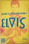 Elvis - historia życia Elvisa Presleya